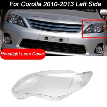 para Toyota Corolla 2010-2013 Carro do Lado do Farol de Lente Clara Cobrir a Cabeça da lâmpada da Luz do Abajur Shell